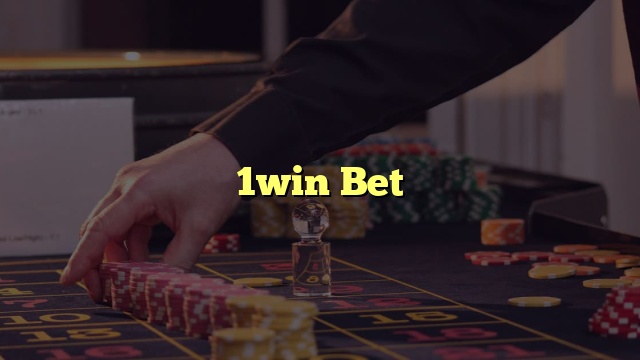 1win Bet